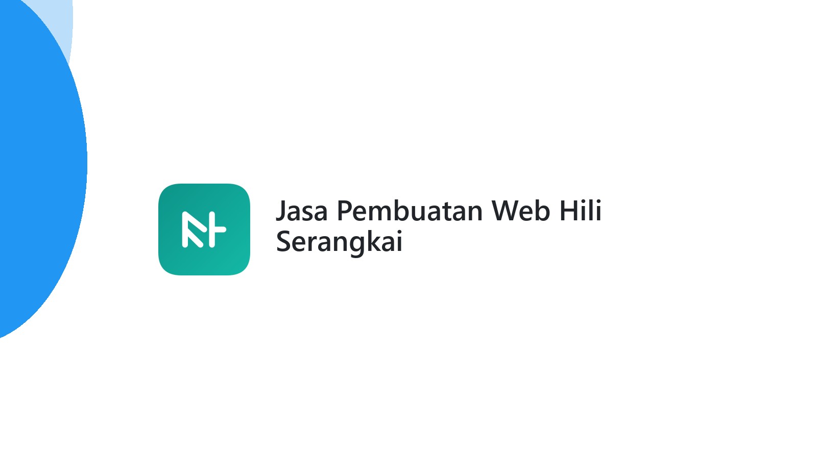Jasa Pembuatan Web Hili Serangkai
