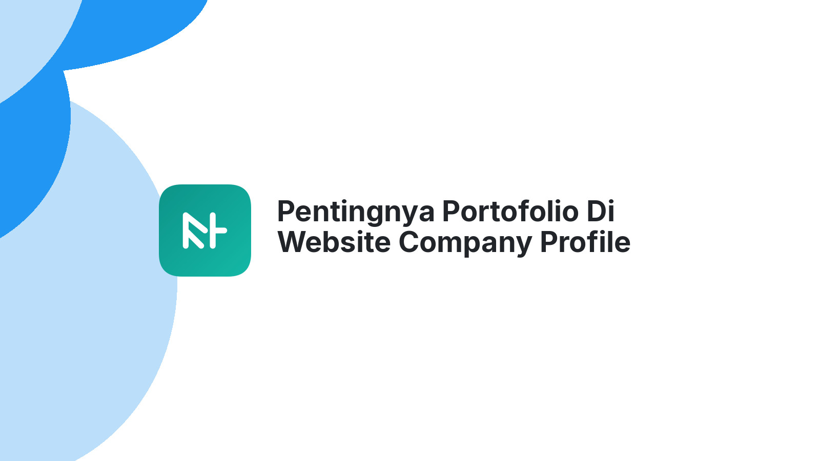 Pentingnya Portofolio Di Website Company Profile