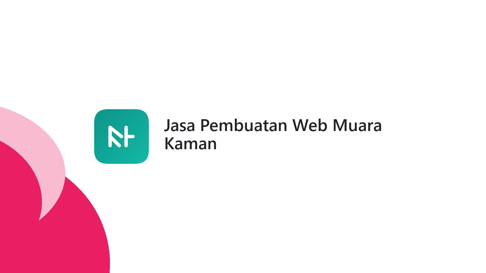 Jasa Pembuatan Web Muara Kaman