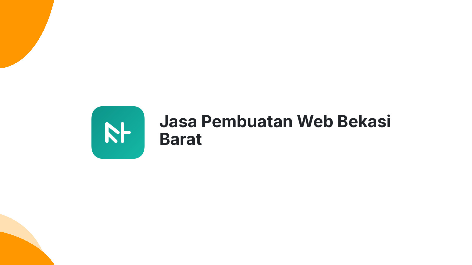 Jasa Pembuatan Web Bekasi Barat