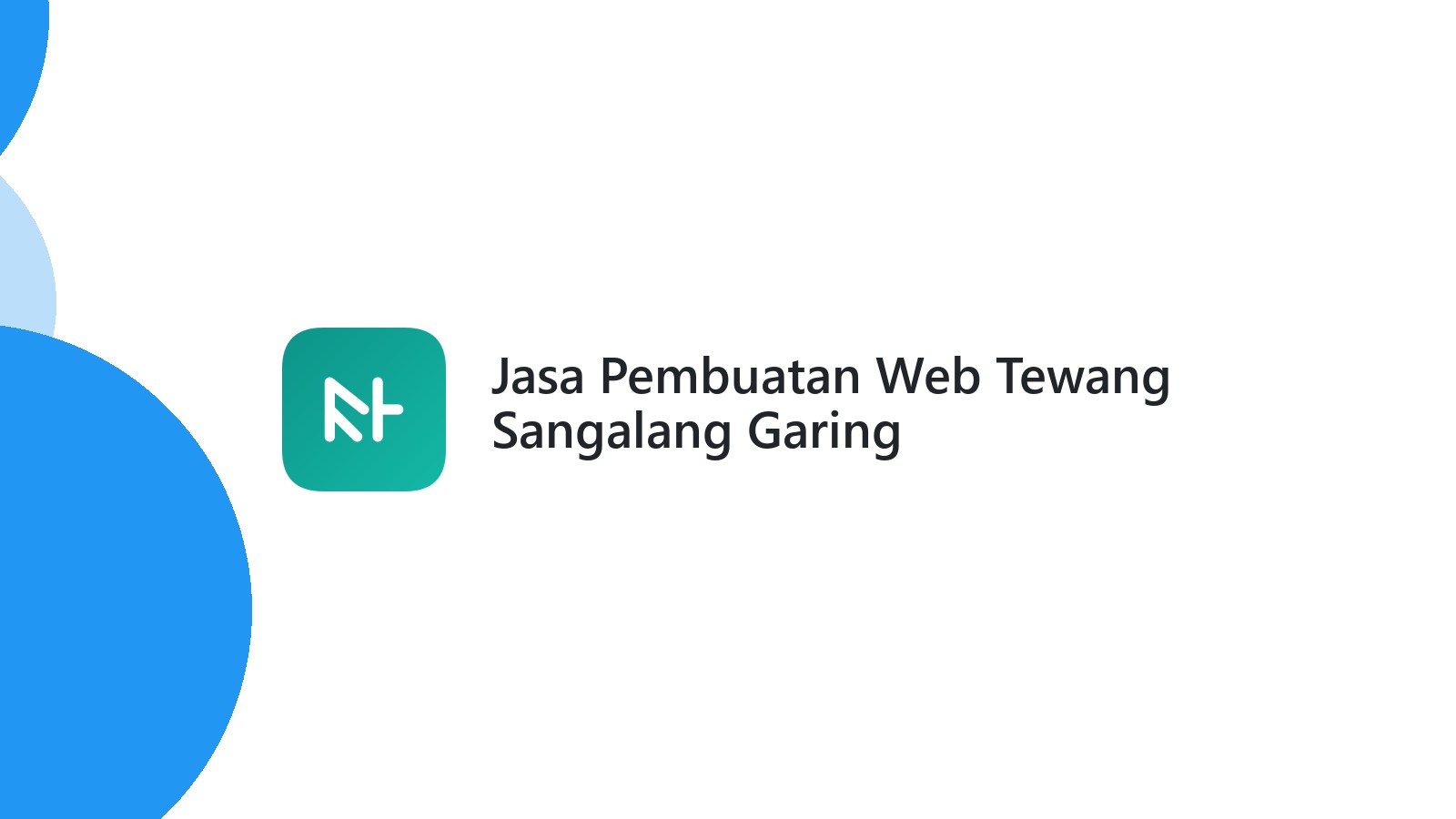Jasa Pembuatan Web Tewang Sangalang Garing