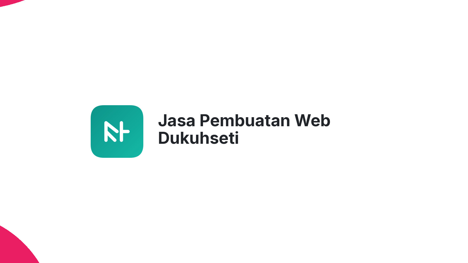 Jasa Pembuatan Web Dukuhseti