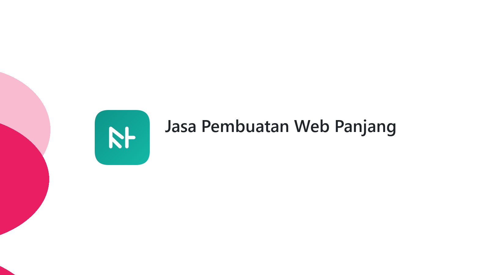 Jasa Pembuatan Web Panjang