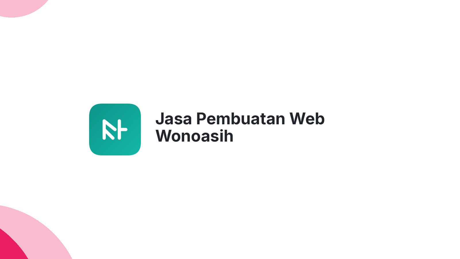 Jasa Pembuatan Web Wonoasih