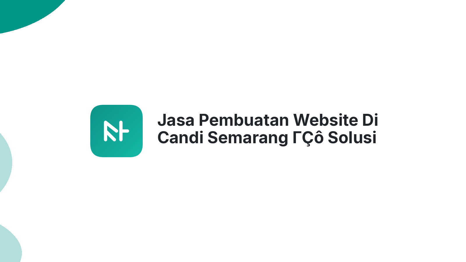 Jasa Pembuatan Website Di Candi Semarang ΓÇô Solusi Digital Bisnis Lokal