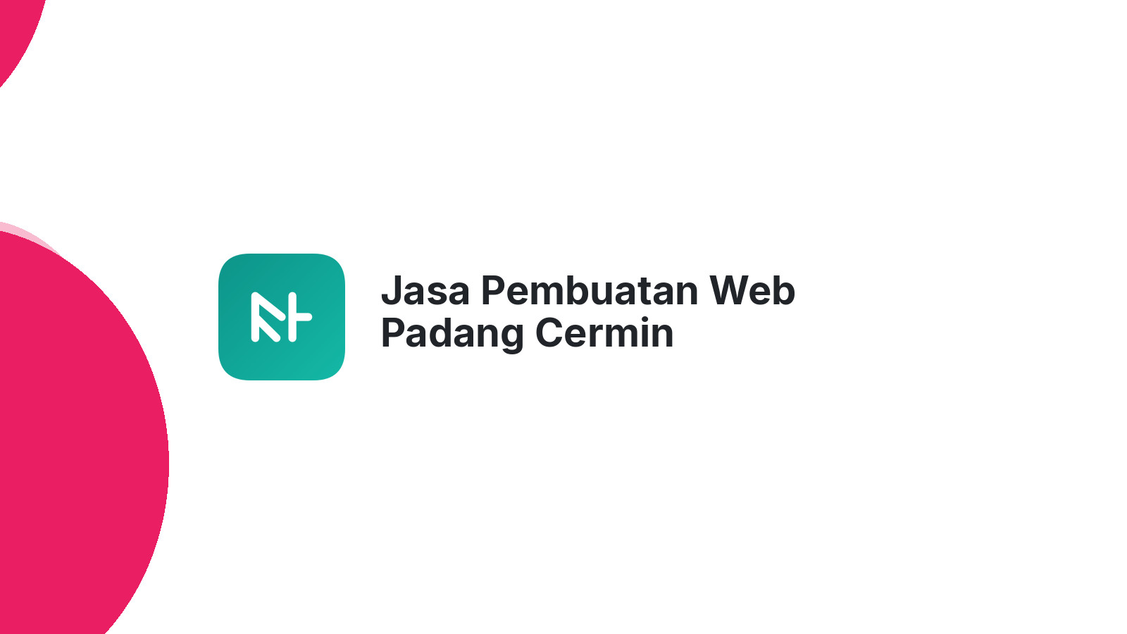Jasa Pembuatan Web Padang Cermin