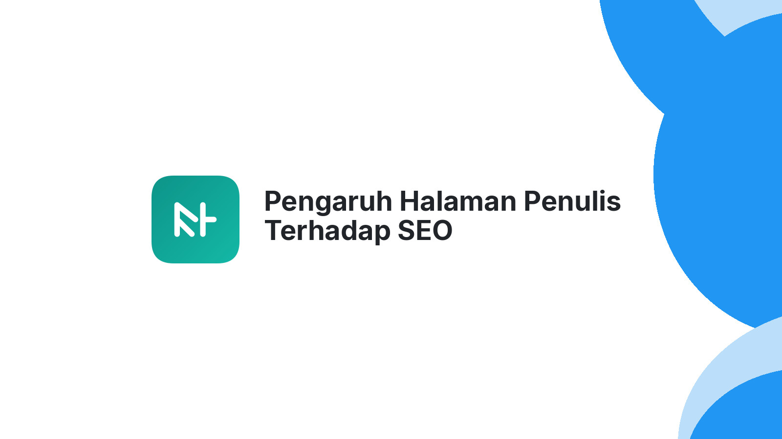 Pengaruh Halaman Penulis Terhadap SEO