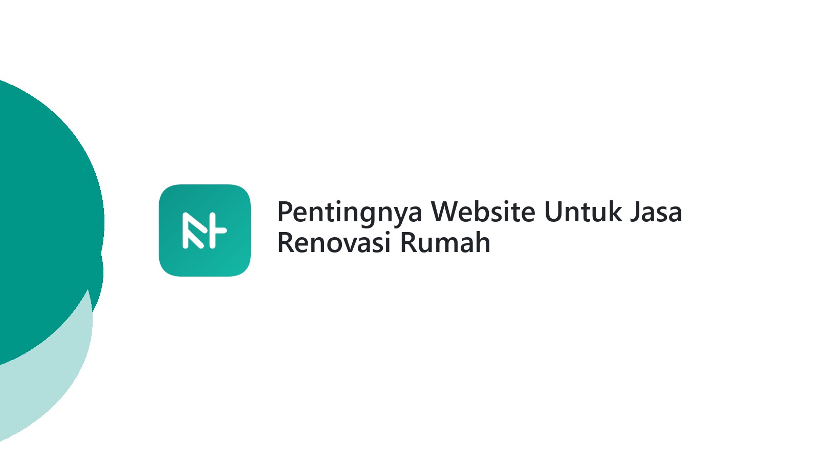 Pentingnya Website Untuk Jasa Renovasi Rumah