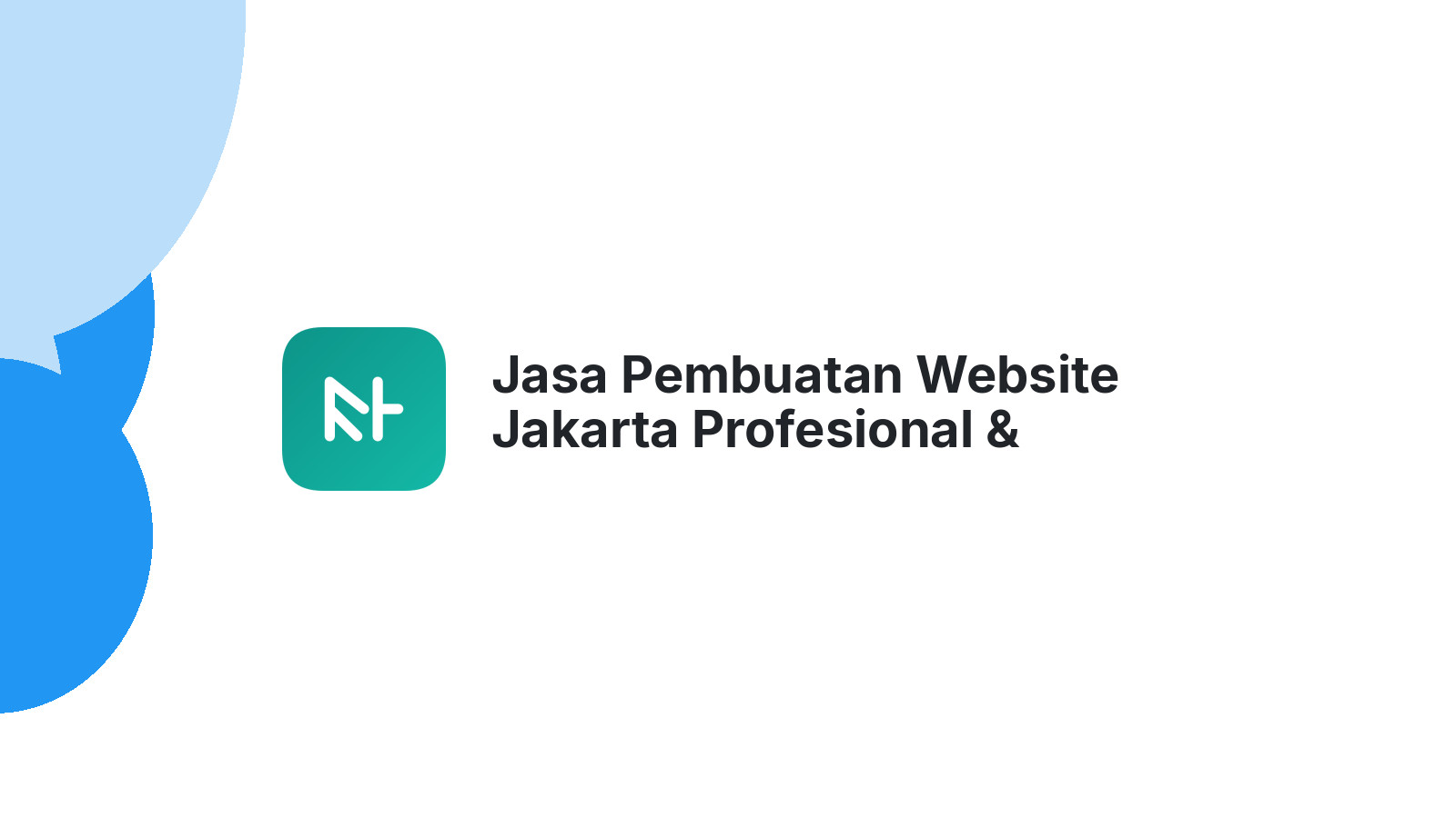 Jasa Pembuatan Website Jakarta Profesional & Terpercaya