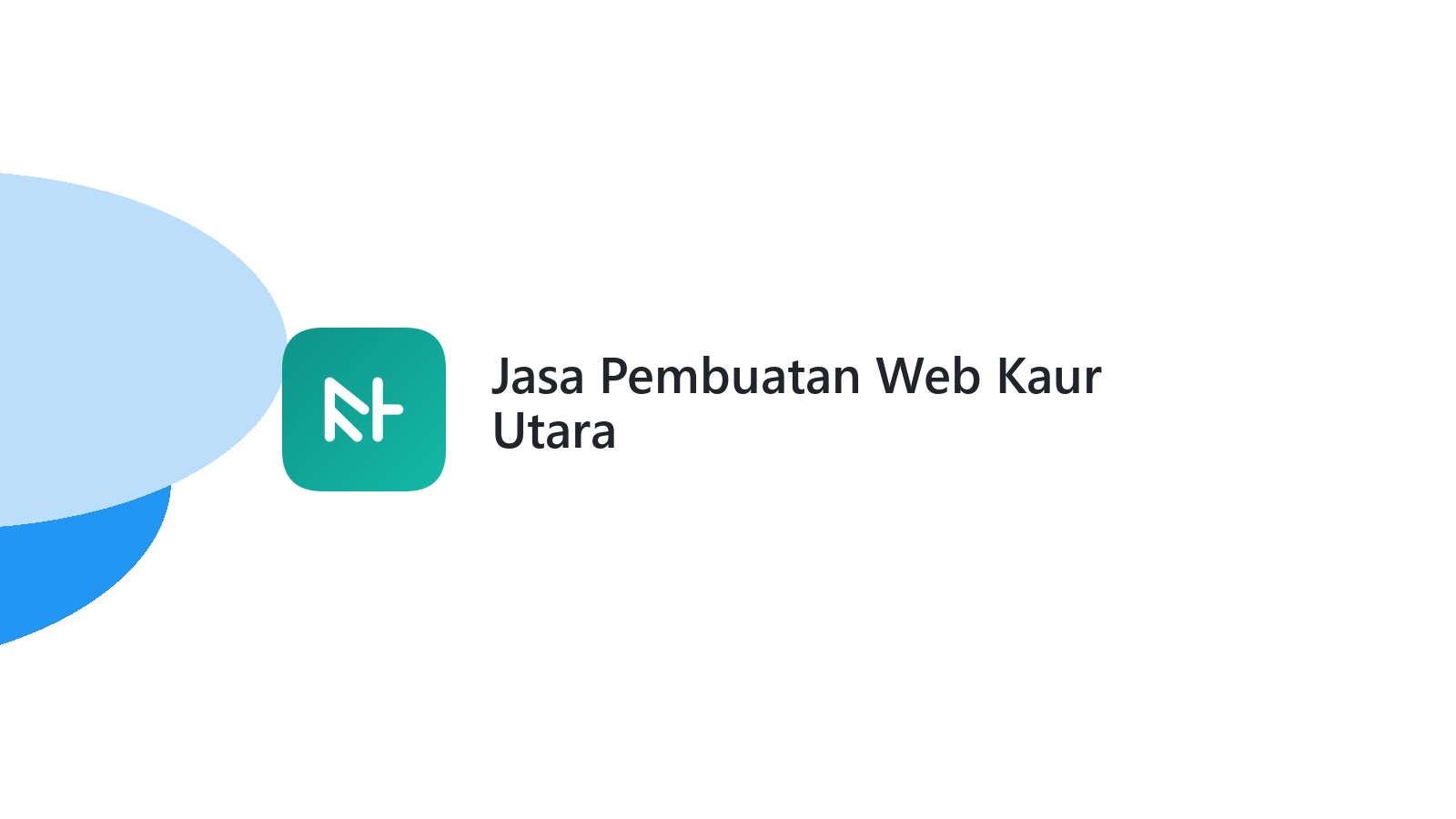 Jasa Pembuatan Web Kaur Utara