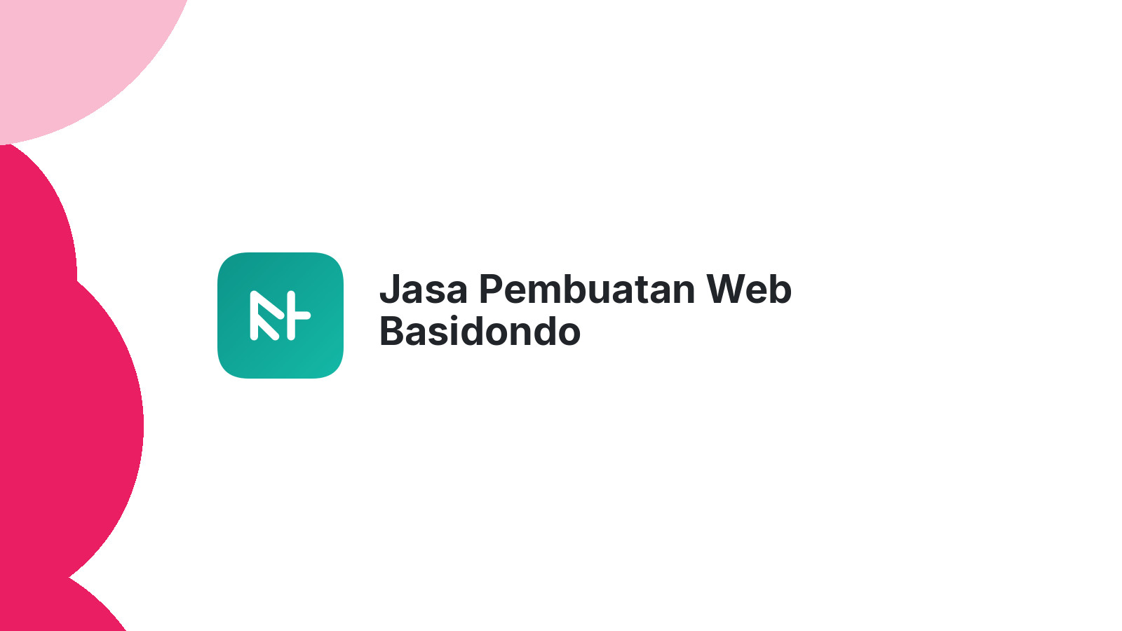 Jasa Pembuatan Web Basidondo