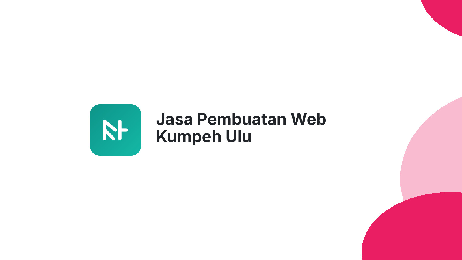 Jasa Pembuatan Web Kumpeh Ulu