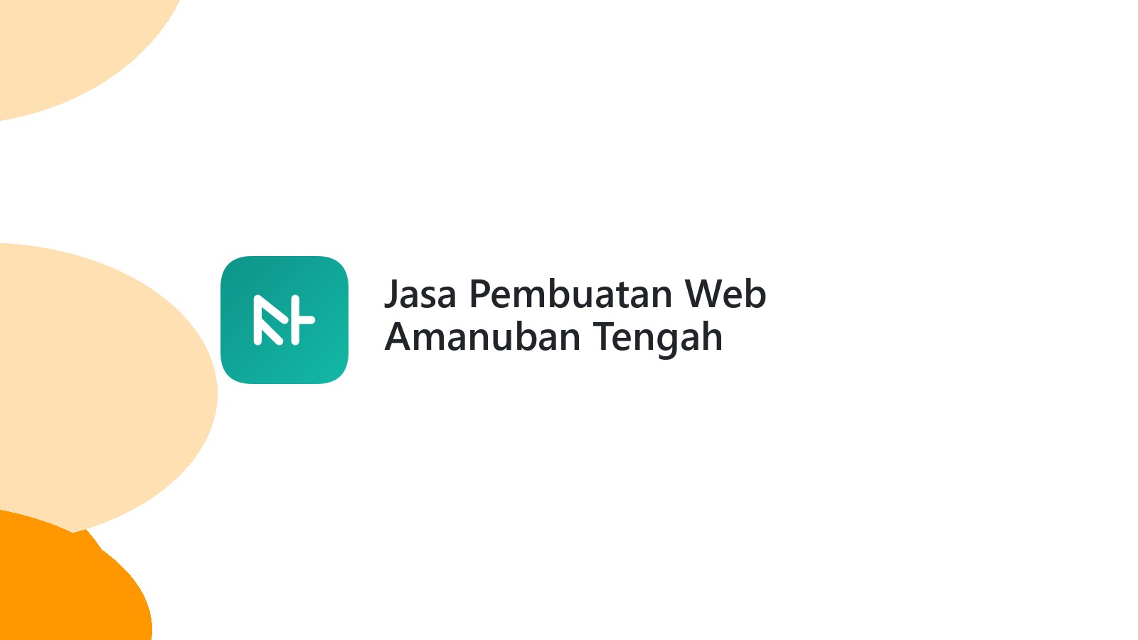 Jasa Pembuatan Web Amanuban Tengah