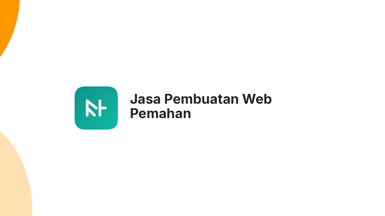 Jasa Pembuatan Web Pemahan