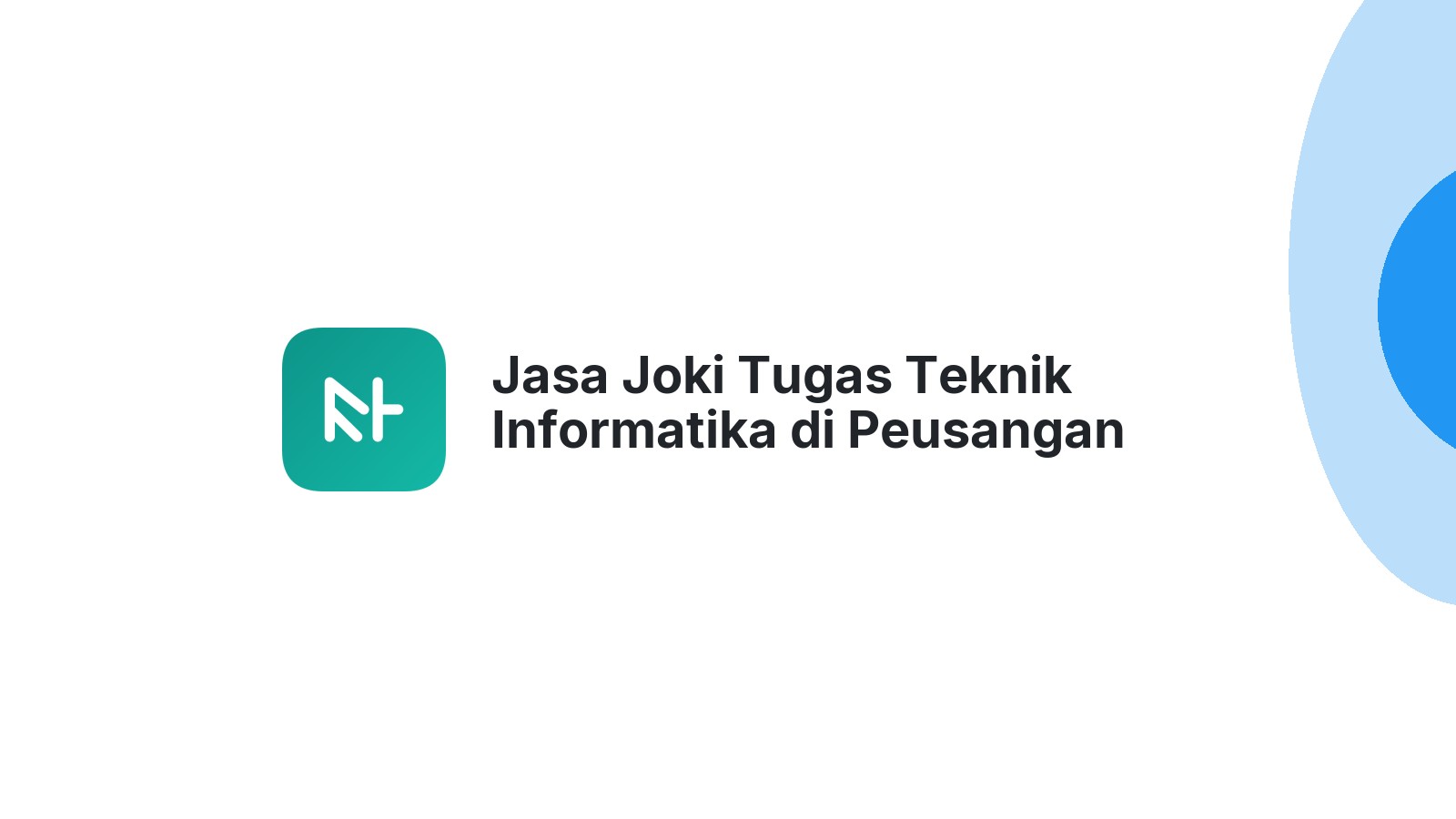 Jasa Joki Tugas Teknik Informatika di Peusangan