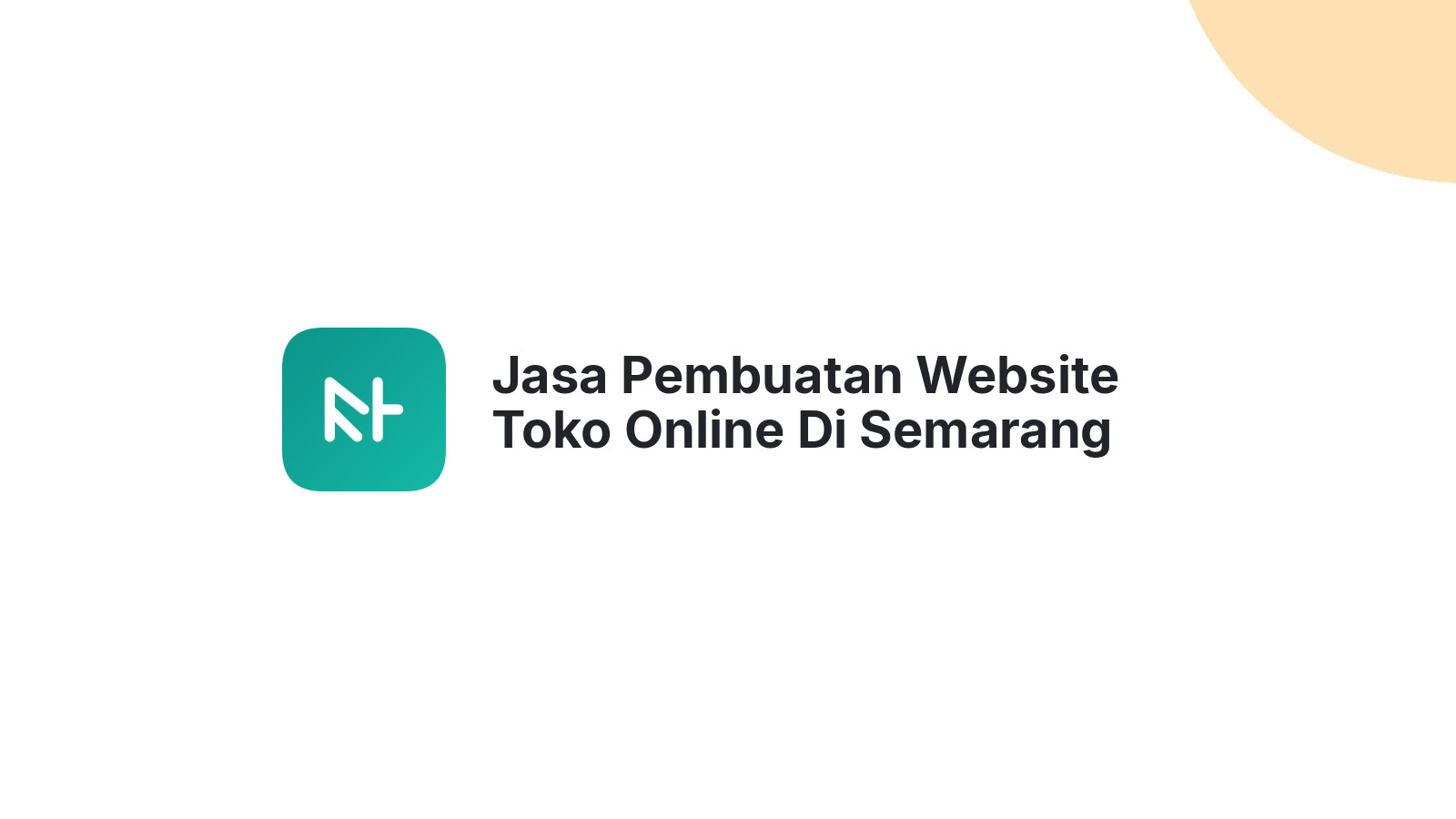 Jasa Pembuatan Website Toko Online Di Semarang ΓÇô Tampil Modern Dan User-Friendly