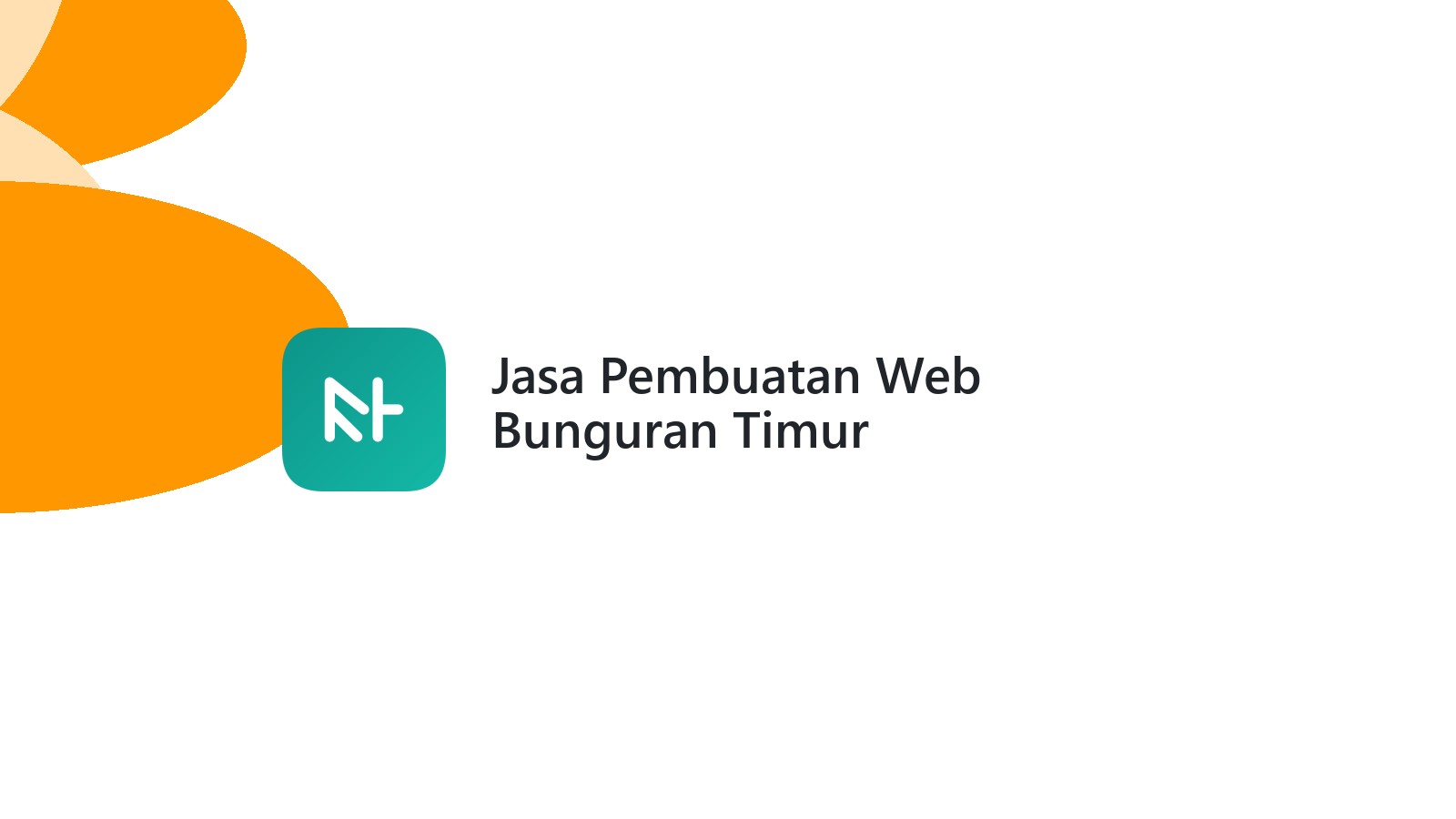 Jasa Pembuatan Web Bunguran Timur