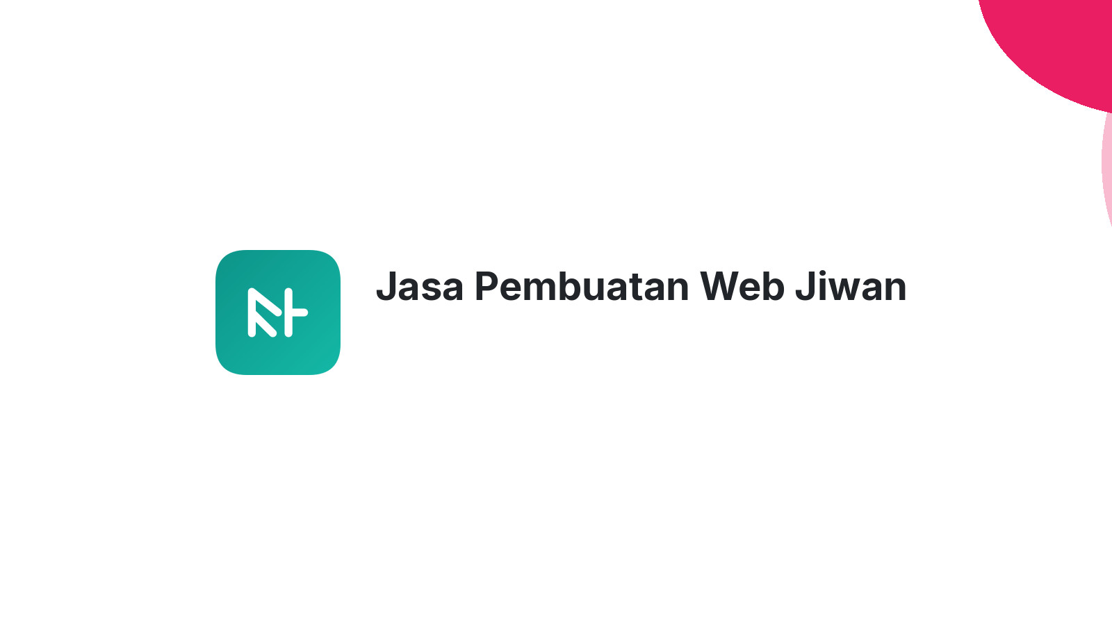Jasa Pembuatan Web Jiwan