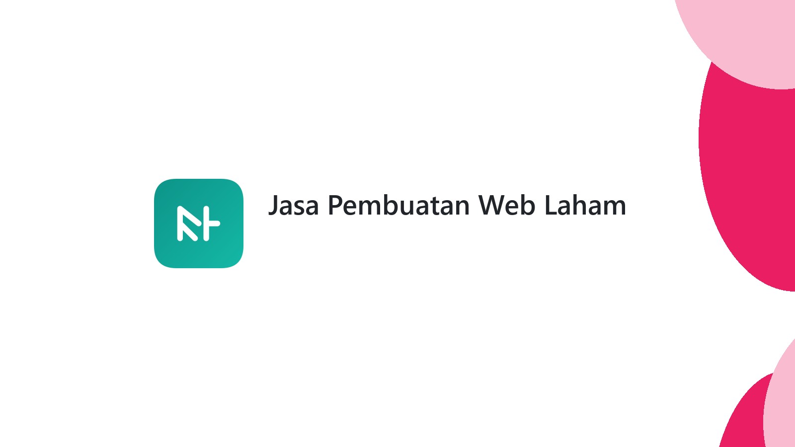 Jasa Pembuatan Web Laham