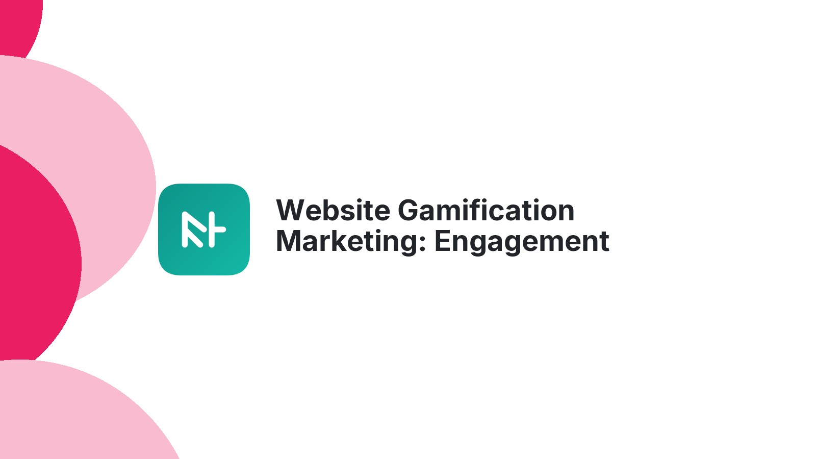 Website Gamification Marketing: Engagement Melalui Game