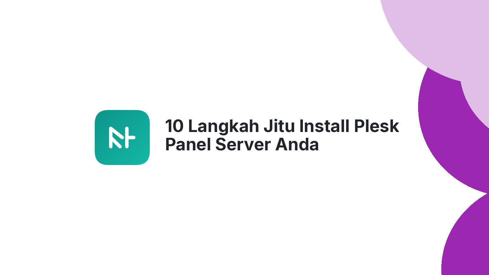 10 Langkah Jitu Install Plesk Panel Server Anda