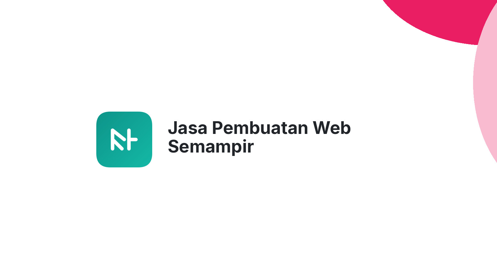 Jasa Pembuatan Web Semampir