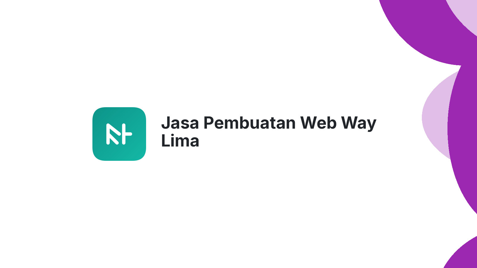 Jasa Pembuatan Web Way Lima
