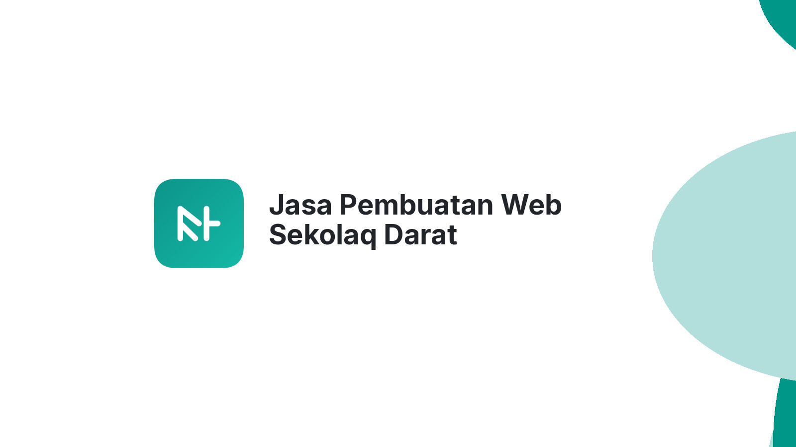 Jasa Pembuatan Web Sekolaq Darat