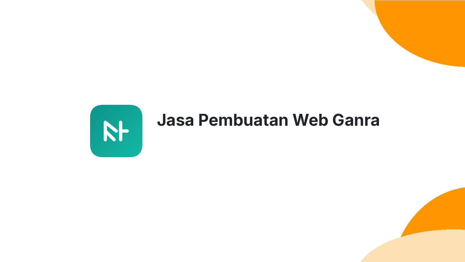 Jasa Pembuatan Web Ganra