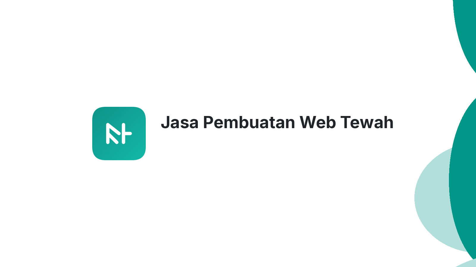 Jasa Pembuatan Web Tewah