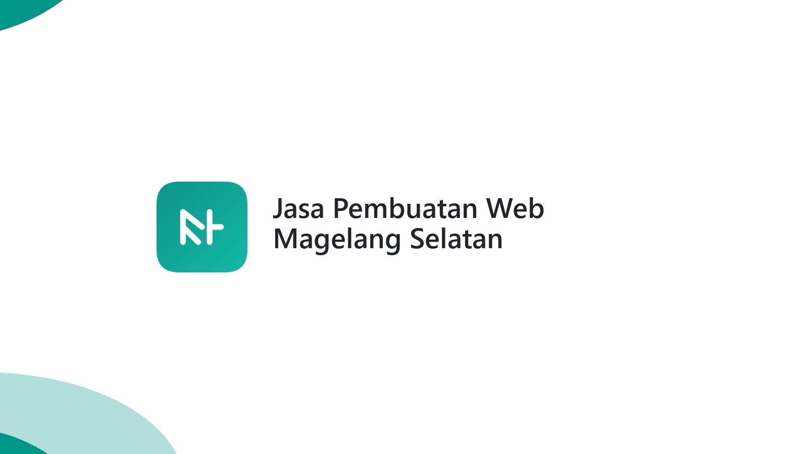 Jasa Pembuatan Web Magelang Selatan