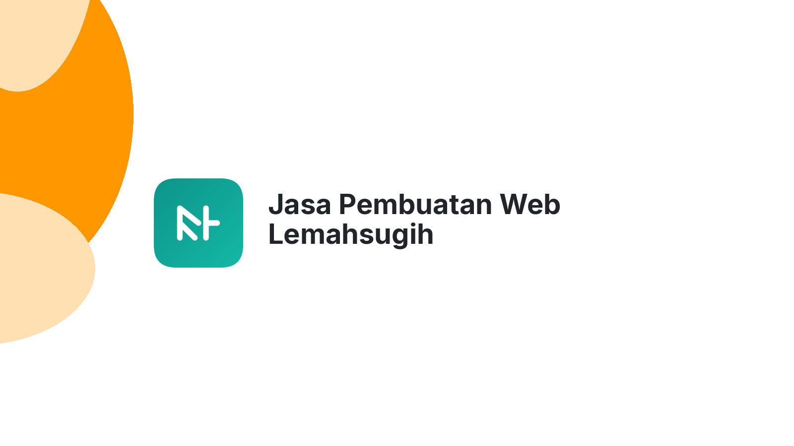 Jasa Pembuatan Web Lemahsugih