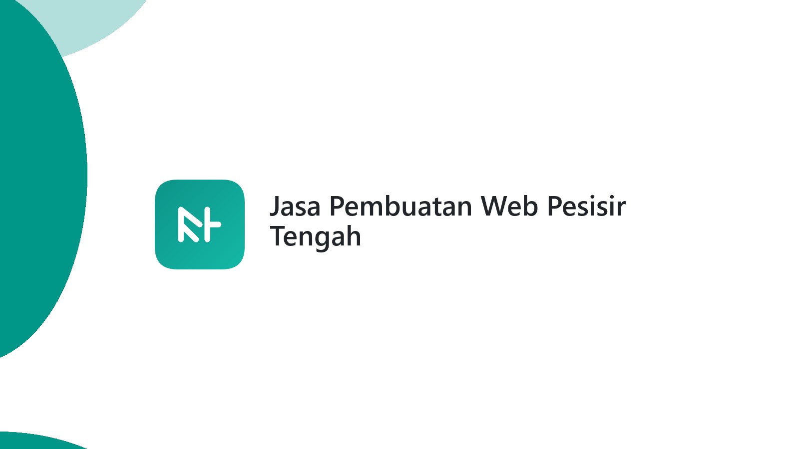 Jasa Pembuatan Web Pesisir Tengah