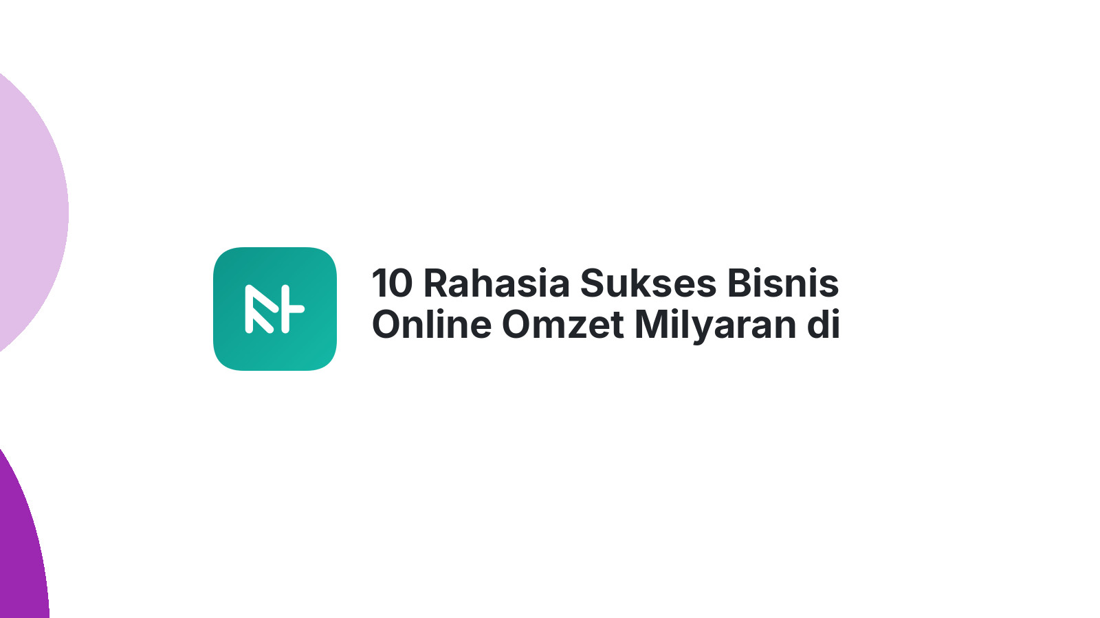 10 Rahasia Sukses Bisnis Online Omzet Milyaran di Instagram