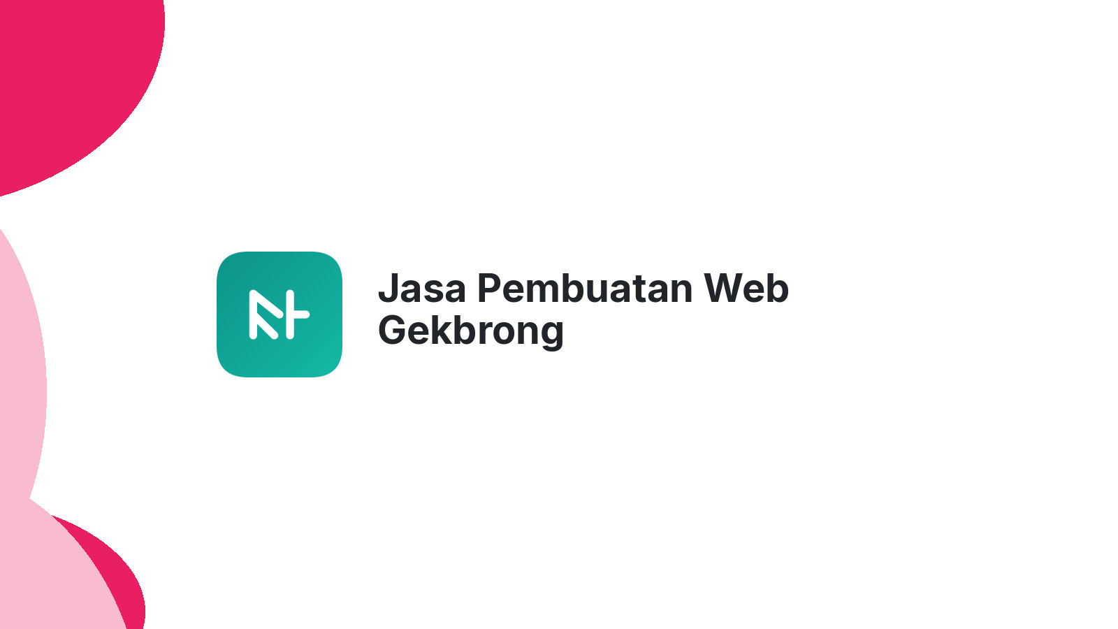 Jasa Pembuatan Web Gekbrong