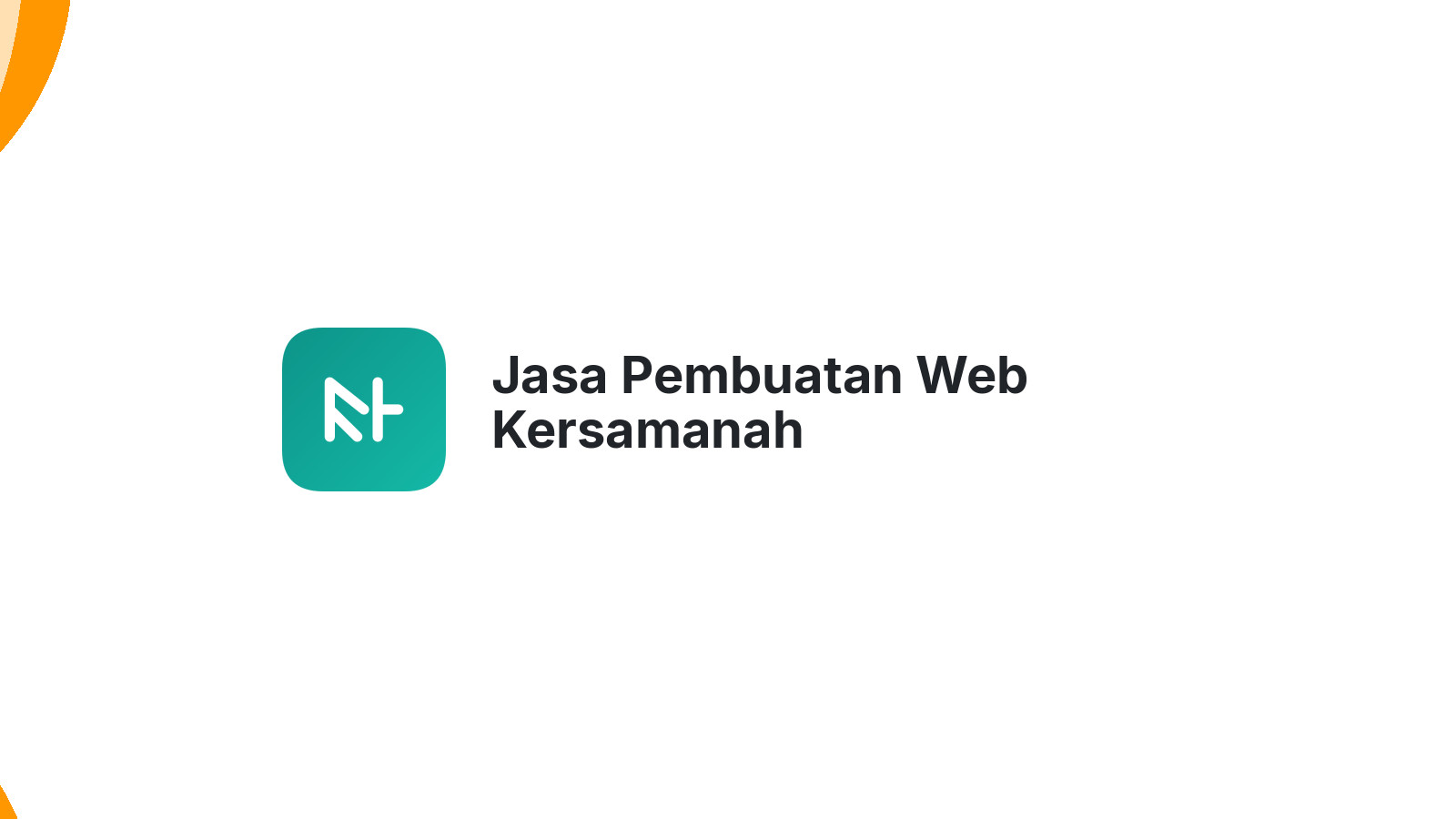Jasa Pembuatan Web Kersamanah