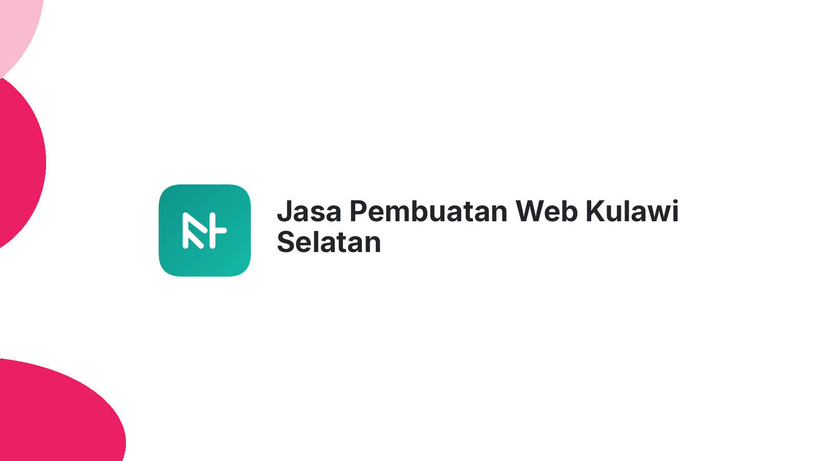 Jasa Pembuatan Web Kulawi Selatan