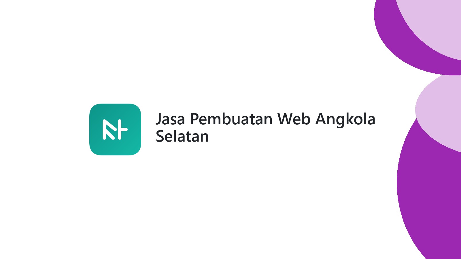 Jasa Pembuatan Web Angkola Selatan