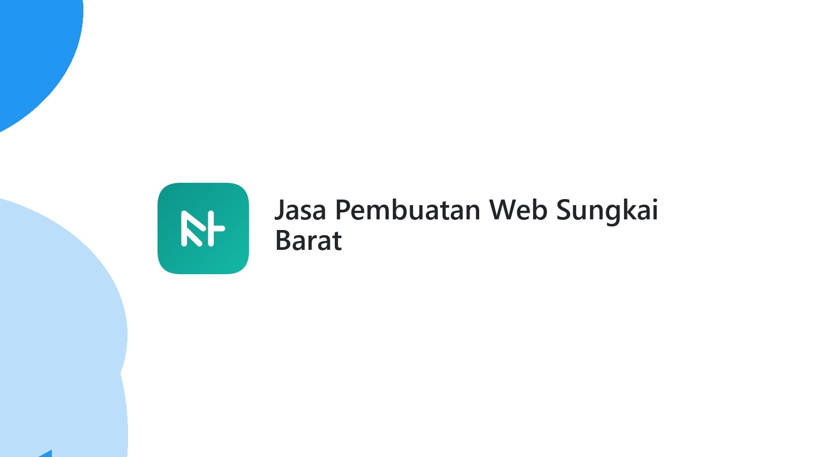 Jasa Pembuatan Web Sungkai Barat