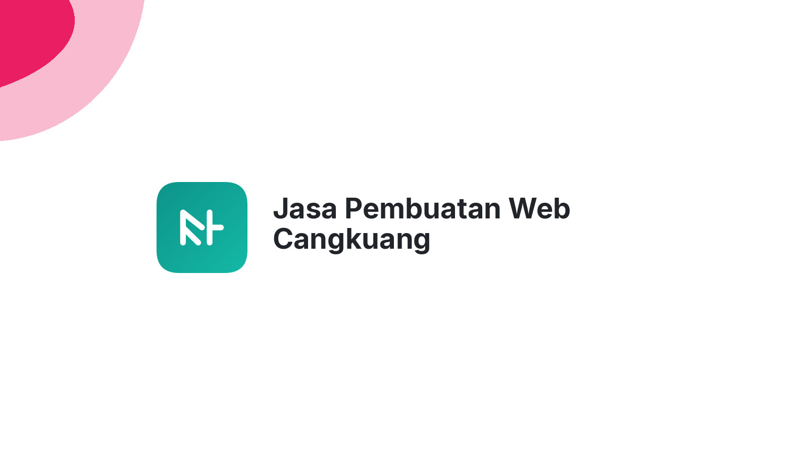 Jasa Pembuatan Web Cangkuang