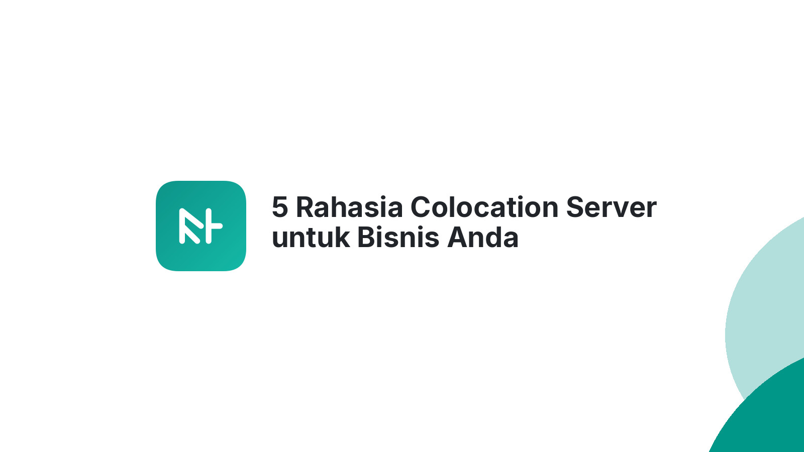 5 Rahasia Colocation Server untuk Bisnis Anda