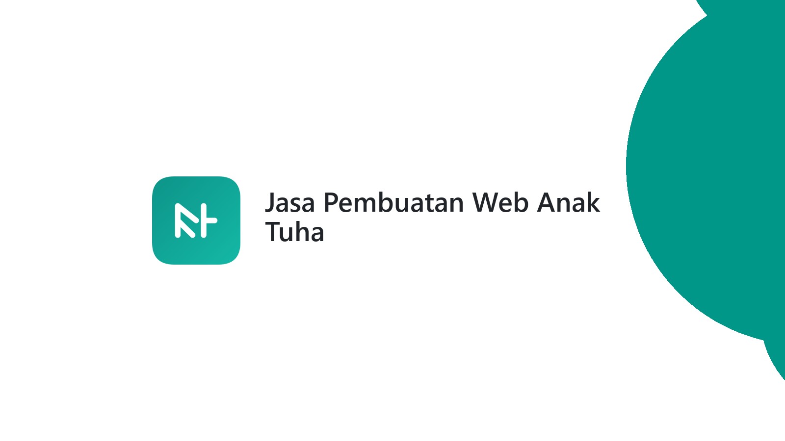 Jasa Pembuatan Web Anak Tuha