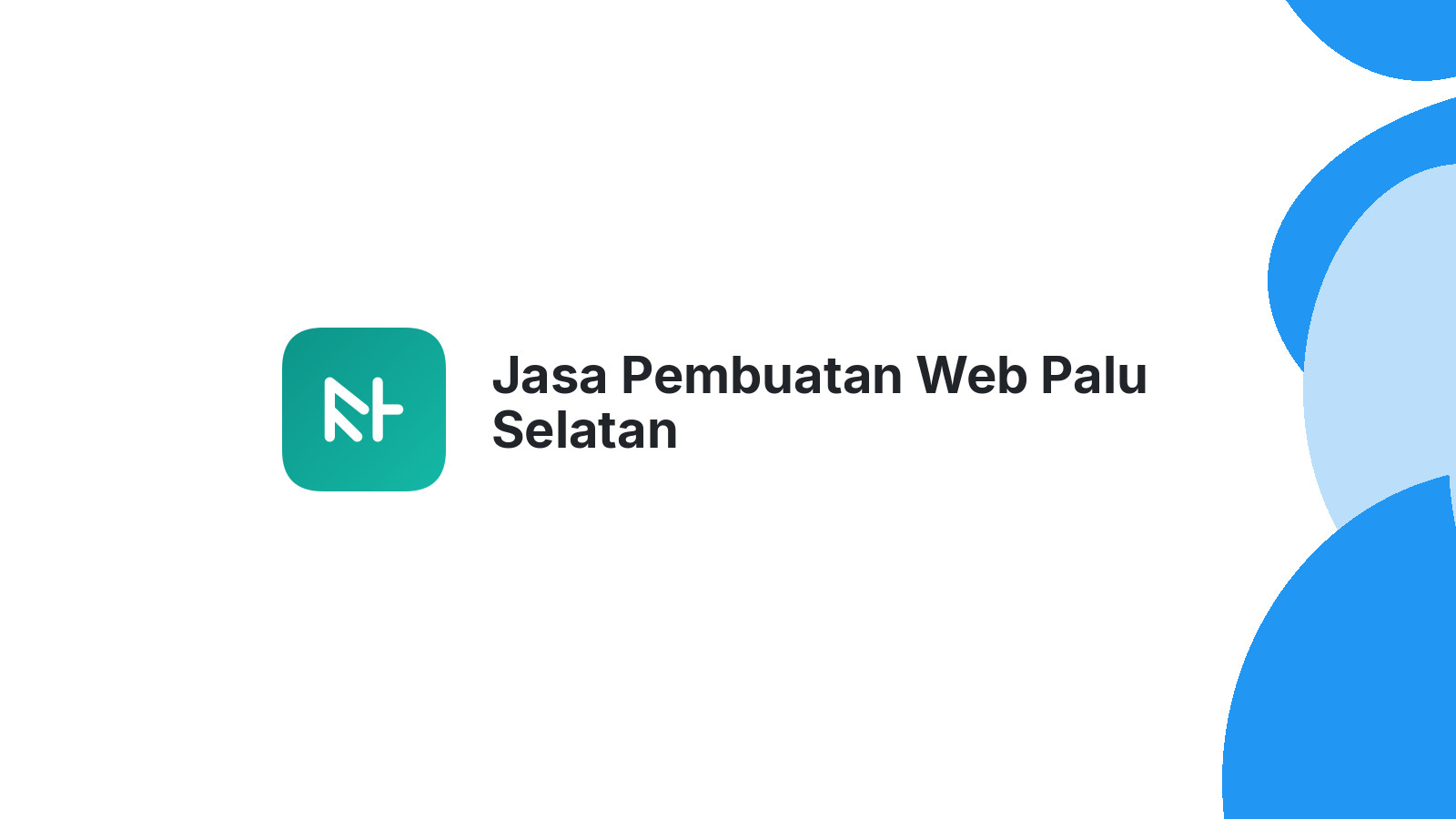 Jasa Pembuatan Web Palu Selatan