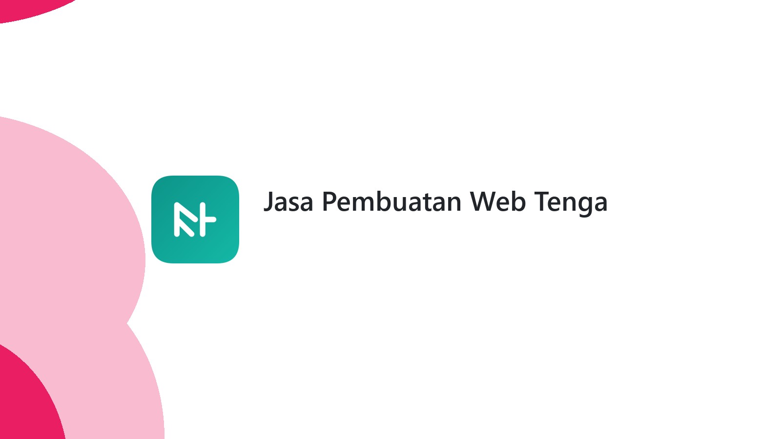 Jasa Pembuatan Web Tenga