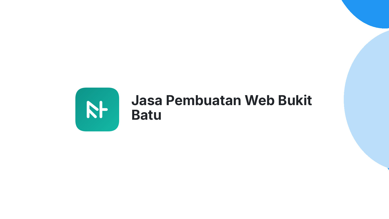 Jasa Pembuatan Web Bukit Batu