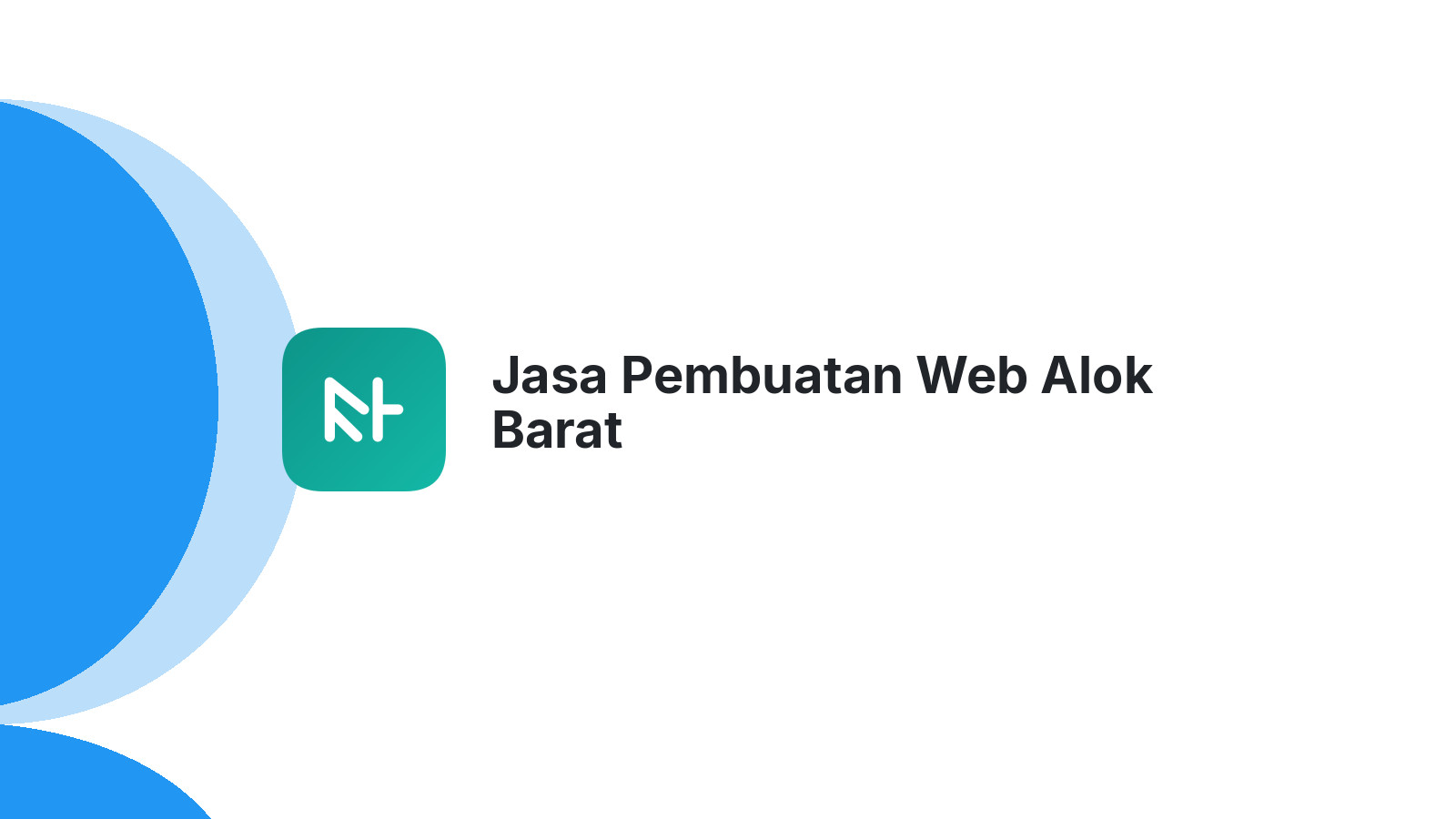 Jasa Pembuatan Web Alok Barat