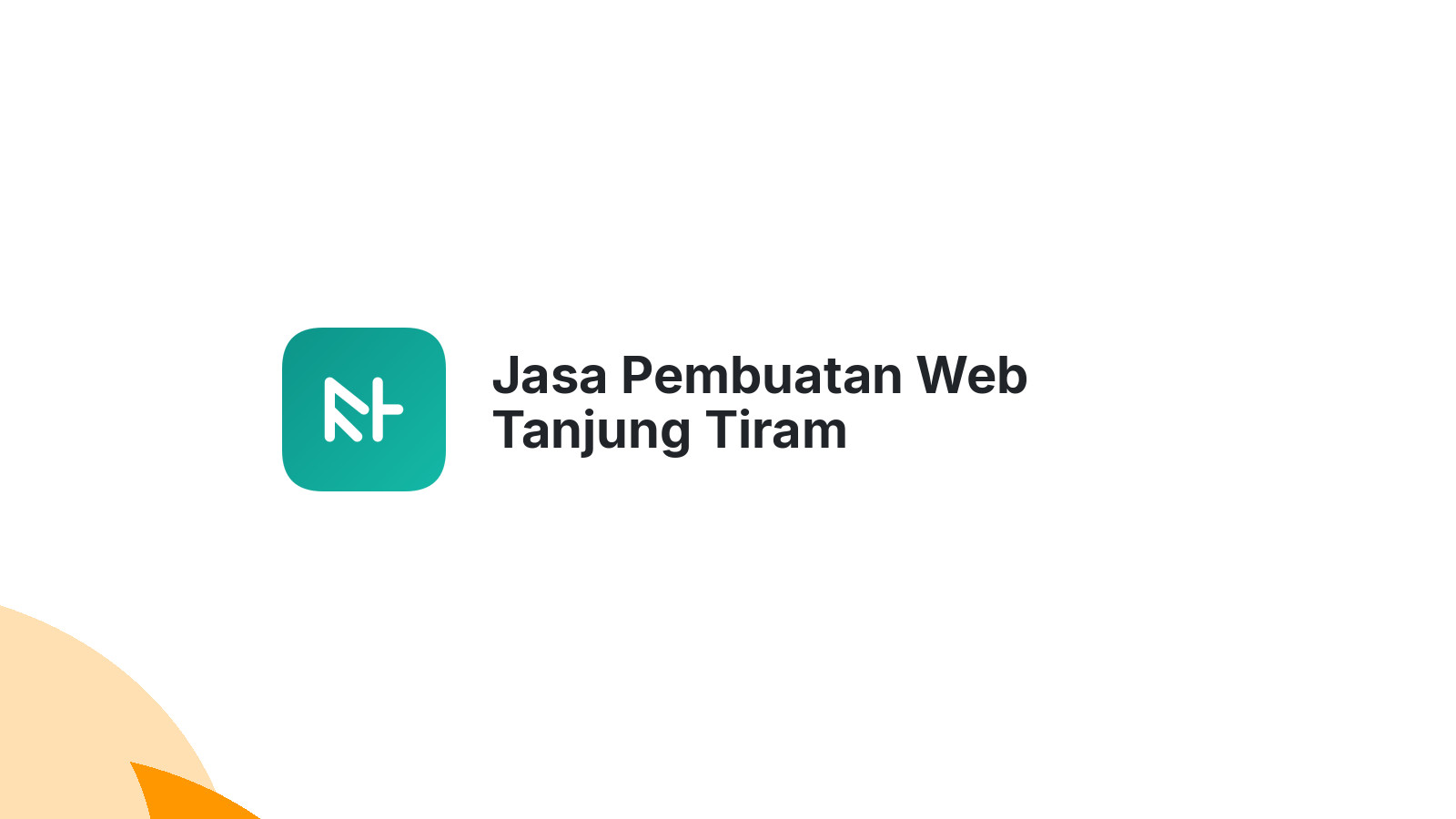 Jasa Pembuatan Web Tanjung Tiram