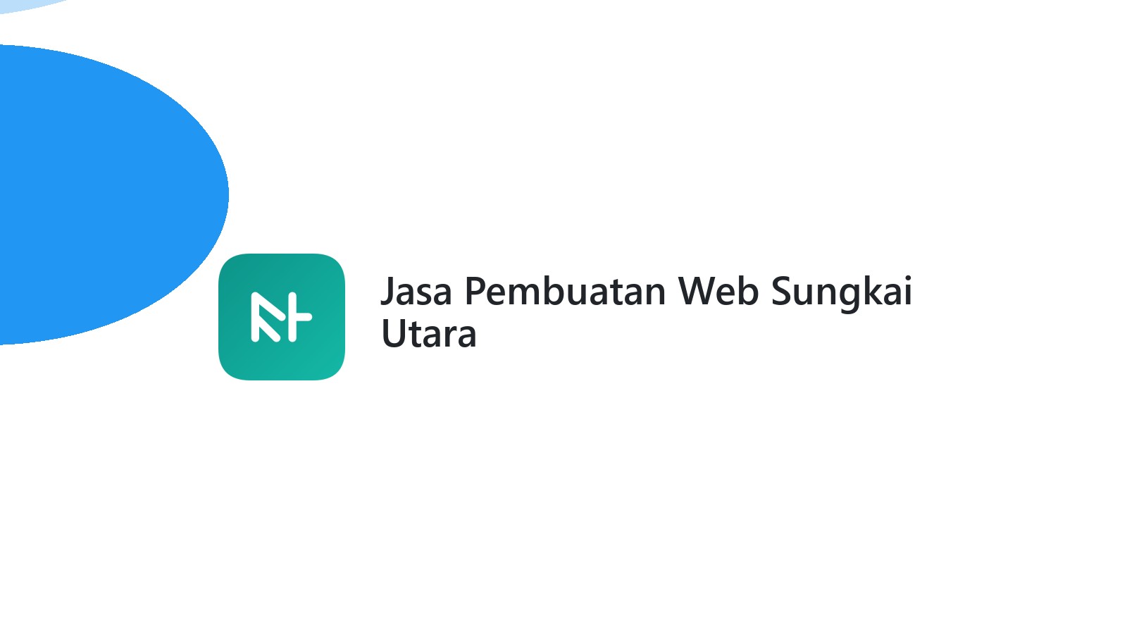Jasa Pembuatan Web Sungkai Utara