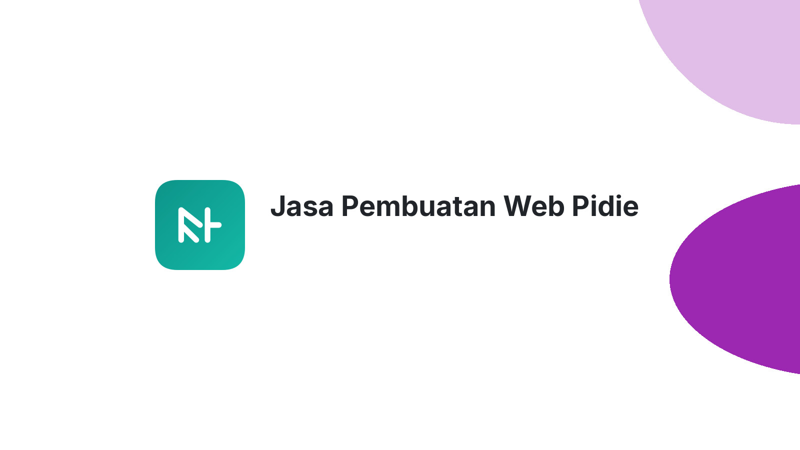 Jasa Pembuatan Web Pidie