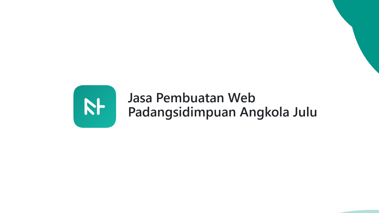 Jasa Pembuatan Web Padangsidimpuan Angkola Julu